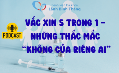 (HCDC) Podcast: Vắc xin 5 trong 1 - Những thắc mắc “không của riêng ai”